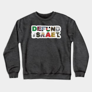 Defund Israel - Palestine Symbols - White Sticker - Front Crewneck Sweatshirt